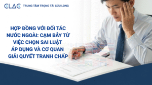 Hợp đồng có yếu tố nước ngoài? Phân tích 2 "cạm bẫy" về chọn sai luật áp dụng và cơ quan giải quyết tranh chấp có thể khiến doanh nghiệp thua thiệt.